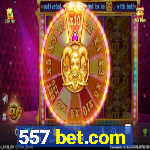 557 bet.com